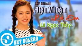 điệu Vi Dặm La Em Le Mận Nhaccuatui
