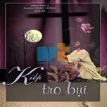 Kiếp Tro Bụi (Vol.8 - 2013)