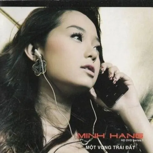 Người Vo Hinh Minh Hằng Một Vong Trai đất Minh Hằng Playlist Nhaccuatui
