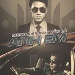 mong kiep sau van la anh em (vol. 5) - akira phan