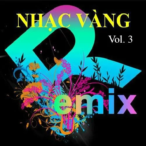 Nhạc Vàng Dance Remix