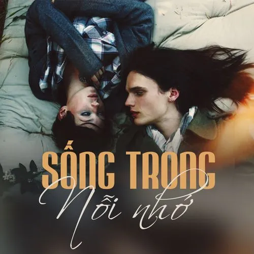 Káº¿t quáº£ hÃ¬nh áº£nh cho Sá»‘ng trong ná»—i nhá»›
