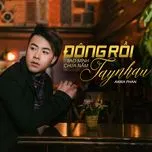 dong roi sao minh chua nam tay nhau (single) - akira phan