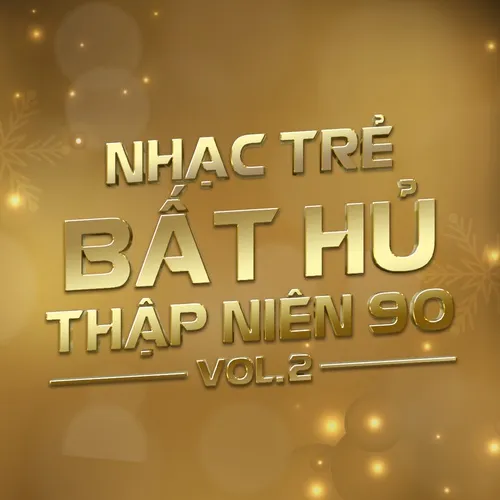 Ta Chẳng Con Ai Phương Thanh Nhạc Trẻ Bất Hủ Thập Nien 90 Vol 2 V A Playlist Nhaccuatui