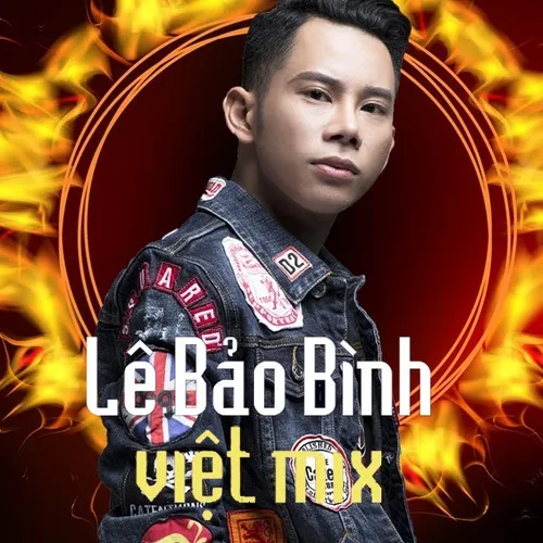Lê Bảo Bình Remix 2018