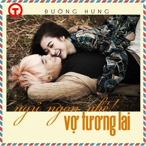 Download nhạc Ngủ Ngon Nhé Vợ Tương Lai (Single)