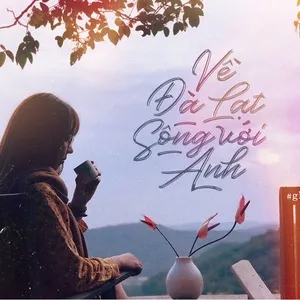 ve da lat song voi anh - v.a