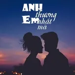 Anh Thương Em Nhất Ma La Log Tib Nhaccuatui
