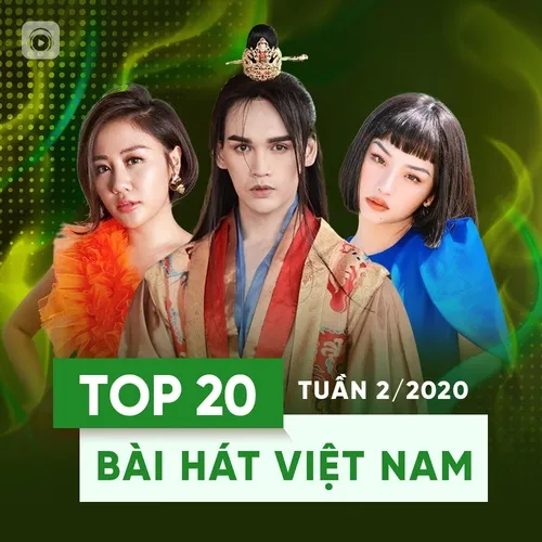 Thuận Theo Y Trời Bui Anh Tuấn Top 20 Bai Hat Việt Nam Tuần 02 2020 V A Playlist Nhaccuatui