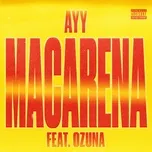 Ayy Macarena (Remix) (Single)