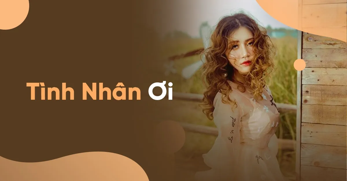 Tinh Nhan ơi Superbrothers Orange Binz Tinh Nhan ơi V A Playlist Nhaccuatui