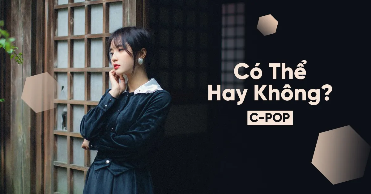 Co Thể Hay Khong V A Nhaccuatui