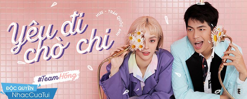 yeu di cho chi (i like u 2) - mlee (mv)