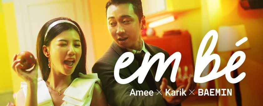 em be - amee, karik, baemin