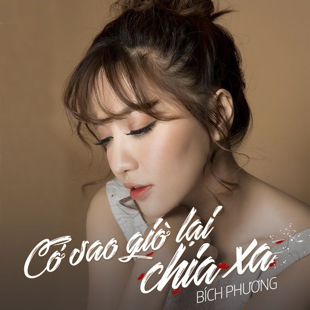 Cớ Sao Giờ Lại Chia Xa Bich Phương Nhaccuatui