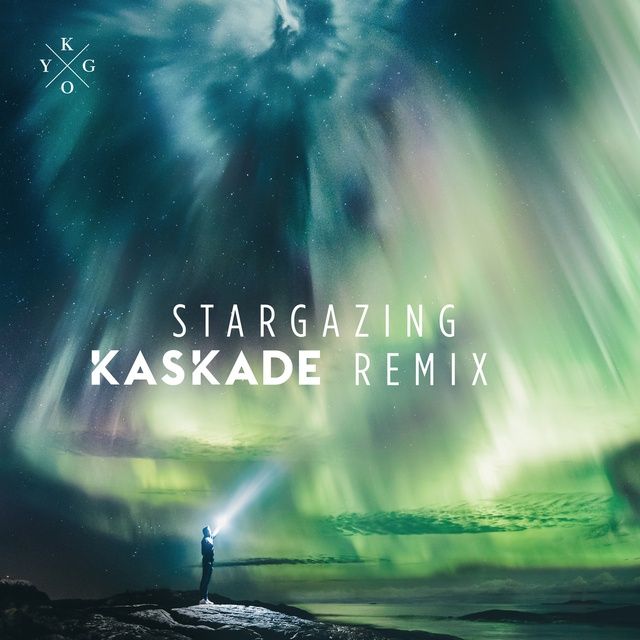 Stargazing (Kaskade Remix) Loibaihat - Kygo ft Justin Jesso