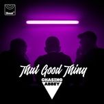 That Good Thing