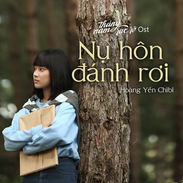 Nụ Hon đanh Rơi Thang Năm Rực Rỡ Ost Beat Lời Bai Hat Hoang Yến Chibi Lyric Của Tui