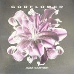 • Godflower