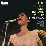 The Blues Are Brewin' (Single Version)