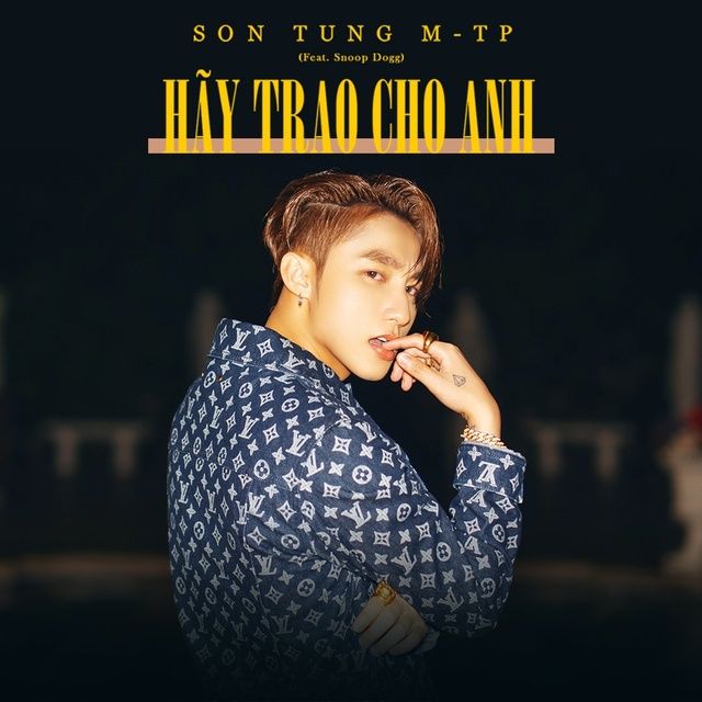 Hay Trao Cho Anh Hiepmim Remix Sơn Tung M Tp Snoop Dogg Nhaccuatui