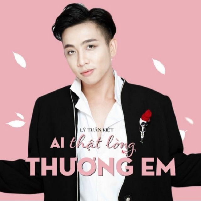 Ai Thật Lòng Thương Em - Lý Tuấn Kiệt [iTunes AAC M4A] (2019)