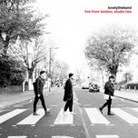 these are my friends (live from london, studio two)