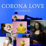 Tải bài hát Corona Love Mp3