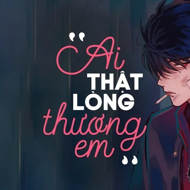 Tải nhạc Mp3 Ai Thật Lòng Thương Em Cover về điện thoại