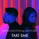 Takí Sme