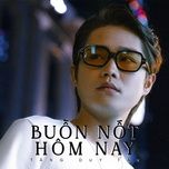 buon not hom nay - tang duy tan