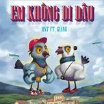 Em Không Đi Đâu