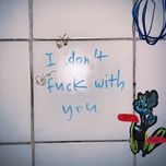 Car-tape Vol. 1 - I Don'T Fuck With You