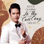 Liên Khúc: Màu Xanh Kỷ Niệm - Xin Trả Cho Em