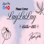 LayLaLay (Piano Cover)