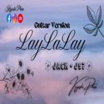 LayLaLay (Guitar Cover)