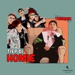 Tiep Di Homie