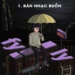 1. Bản Nhạc Buồn