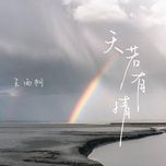 Tải bài hát Nếu Như Trời Xanh Có Tình / 天若有情 (Nữ Bản) Mp3