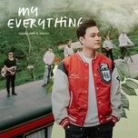Tải bài hát My Everything Mp3