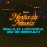Tải bài hát Noche De Novela Mp3