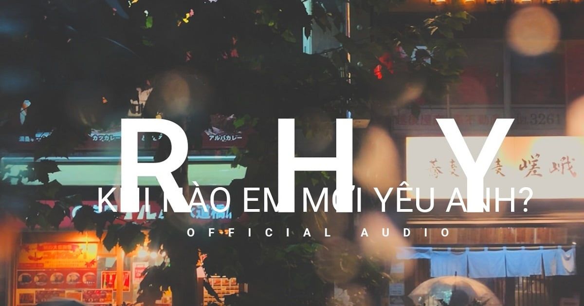 Khi Nao Em Mới Yeu Anh Rhy Nhaccuatui